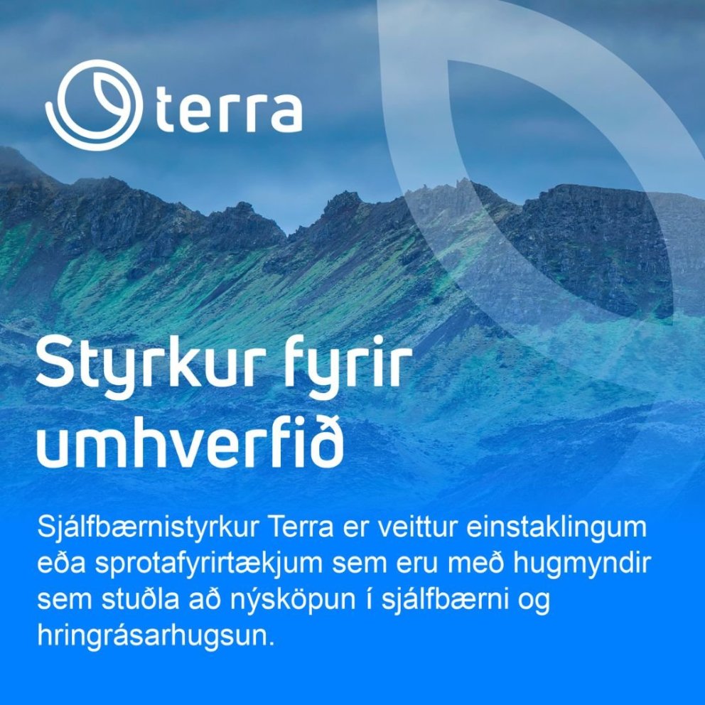 Terra opnar fyrir umsóknir í umhverfis- og nýsköpunarstyrktarsjóð